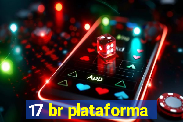 17 br plataforma